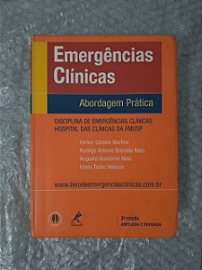 Emergências Clínicas: Abordagem prática - Herlon Saraiva Martins