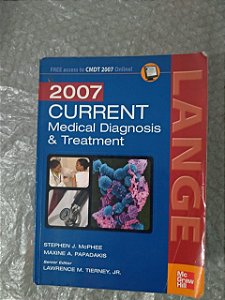 Current Medical Diagnosis & Treatment - Stephen J. McPhee e Maxine A. Papadakis