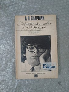 Crianças são os Melhores Psicólogos - A.H. Chapman