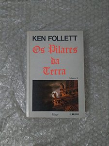 Os Pilares da terra volume 2 - Ken Follett