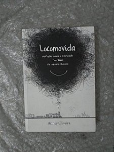 Locomovida - Ariney Oliveira