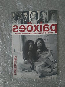 Paixões - Rosa Monteiro