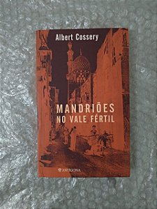 Mandriões no Vale Fértil - Albert Cossery
