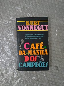 Café-da-Manhã dos Campeões - Kurt Vonnegut (Pocket)