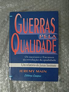 Guerras Pela Qualidade - Jeremy Main