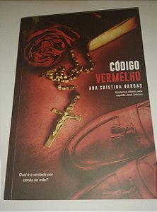 Código vermelho - Ana Cristina Vargas - Romance Espírita