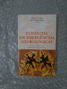Condutas em Emergências Neurológicas - Hélio A. G. Teive e Edison Matos Nóvak