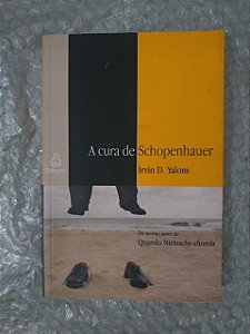 A Cura de Schopenhauer - Irvin D. Yalom