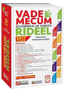 Vade Mecum acadêmico de Direito Rideel 2º semestre - 2017 - Anne Joyce Angher