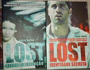 Lost 2 volumes: Identidade Secreta + Risco de Extinção - Cathy Hapka