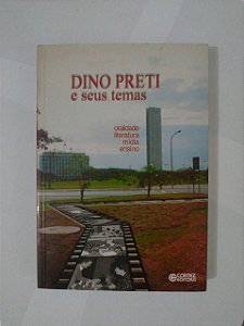 Dino Preti e Seus Termas: Oralidade, Literatura, Mídia e Ensino