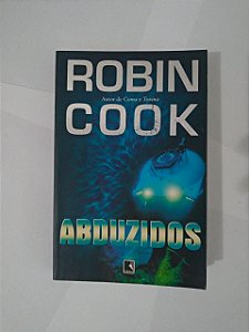 Abduzidos - Robin Cook (Edição Econômica)