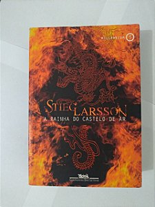 Millennium 3: A Rainha do Castelo de Ar - Stieg Larsson