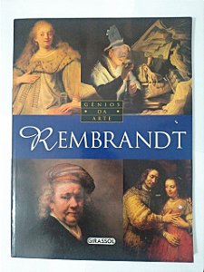 Rembrandt - Gênios da Arte