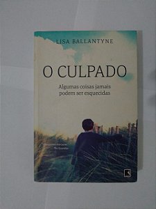 O Culpado - Lisa Ballantyne