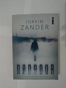 O Nadador - Joakim Zander