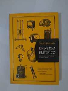 Universo Elétrico - David Bodanis