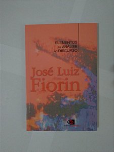 Elementos de Análise do Discurso - José Luiz Fiorin