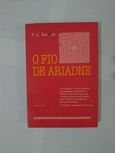 O Fio de Ariadne - V. L. Saiunav