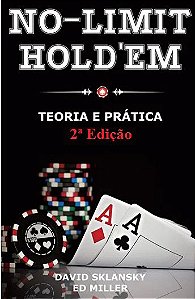 No-limit Hold'em Teoria E Prática - 2ª Edição - David Sklansky