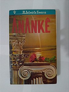 Anankê - M. Antonieta Fonseca