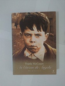 As Cinzas de Ângela - Frank McCourt