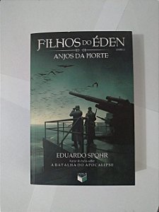 Filhos do Éden 2: Anjos da Morte - Eduardo Spohr (marcas)