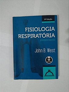 Fisiologia Respiratória - John B. West