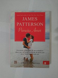 Primeiro Amor - James Patterson