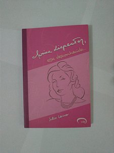 Clarice Lispector, Essa Desconhecida... - Julio Lener