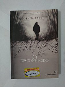 O Desconhecido - Joshua Ferris