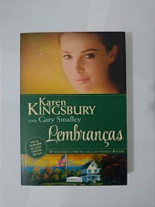 Lembranças - Karen Kingsbury e Gary Smalley