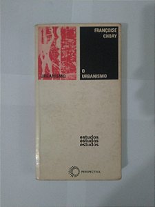 O Urbanismo - Françoise Choay