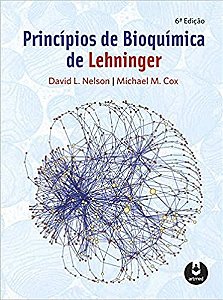 Princípios de Bioquímica de Lehninger - 6ª Edição - David L. Nelson