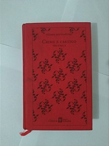 Crime e Castigo Vol. 1- Fiódor Dostoiévski (Abril Coleções)
