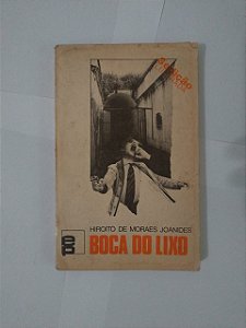 Boca de Lixo - Hiroito de Moraes Joanides