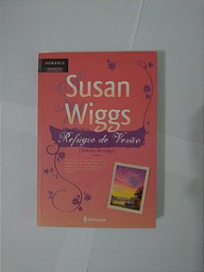 Refúgio de Verão- Susan Wiggs