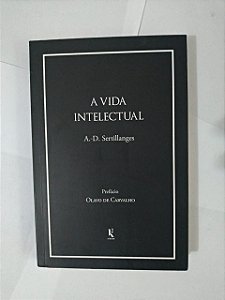 A Vida Intelectual - A. D. Sertillanges