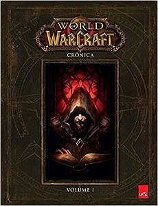 World of Warcraft: Crônica vol. 1 - Ed. Leya