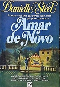 Amar de Novo - Danielle Steel