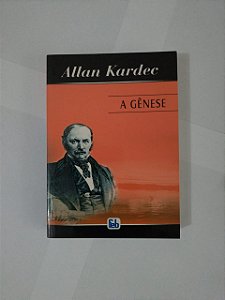 A Gênese - Allan Kardec