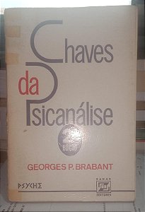 Chaves da Psicanálise - Geoges P. Brabant (marcas)