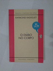 O Diabo no Corpo - Raymond Radiguet