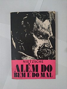 Além do Bem e do Mal - Friedrich Nietzsche