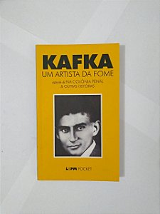 Um Artista da Fome - Franz Kafka (Pocket)