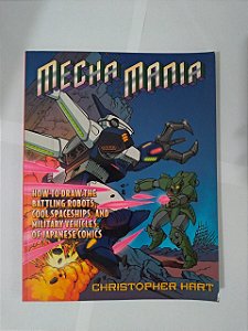 Mecha Mania - Christopher Hart