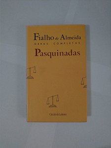 Pasquinadas  - Fialho de Almeida