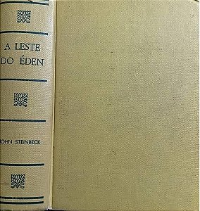 A Leste do Éden - John Steinbeck - Capa Dura