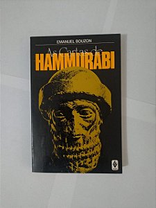 As Cartas de Hammurabi - Emanuel Bouzon
