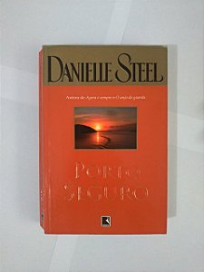 Porto Seguro - Danielle Steel